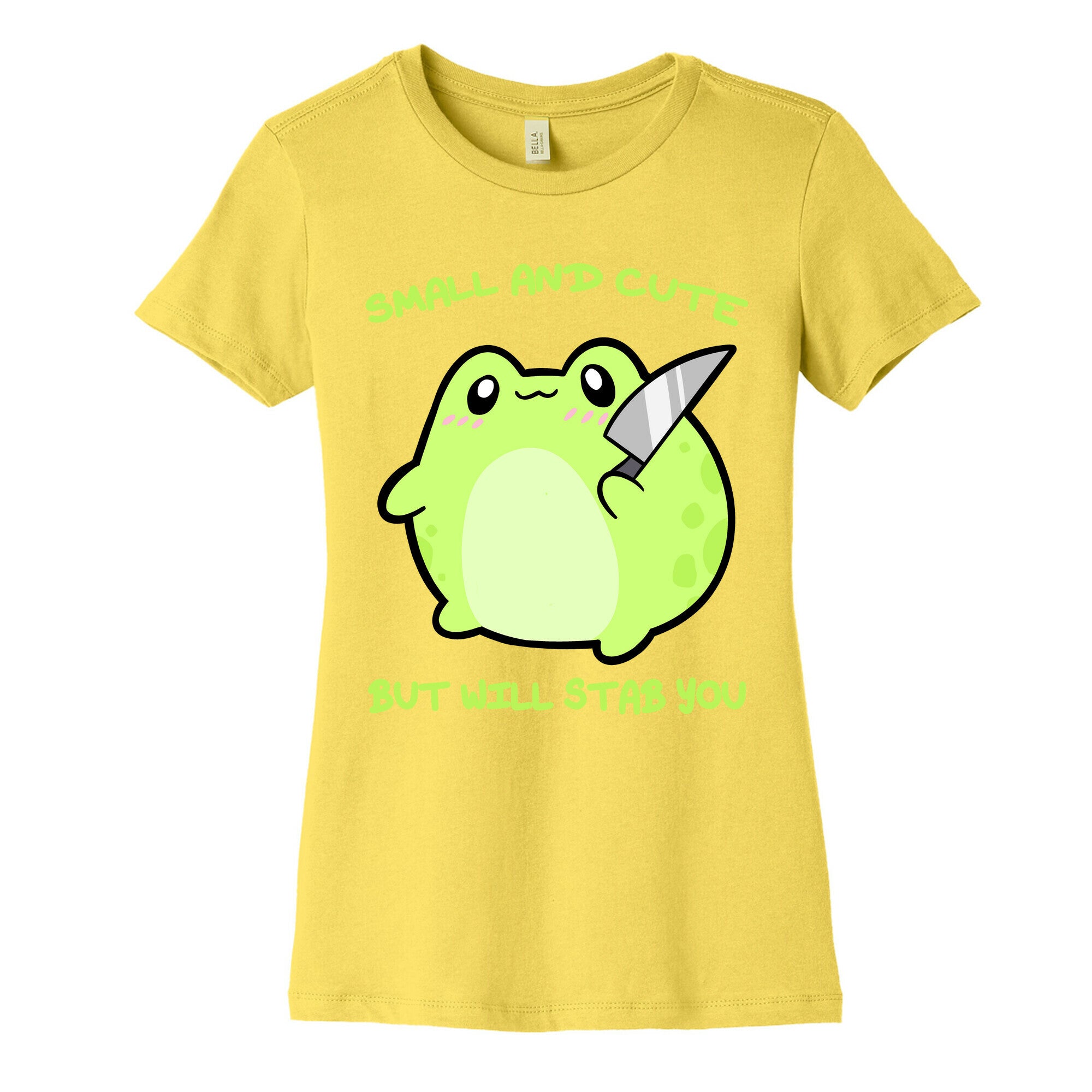 Small And Cute But Will Stab You Froggie Women's Cotton Tee